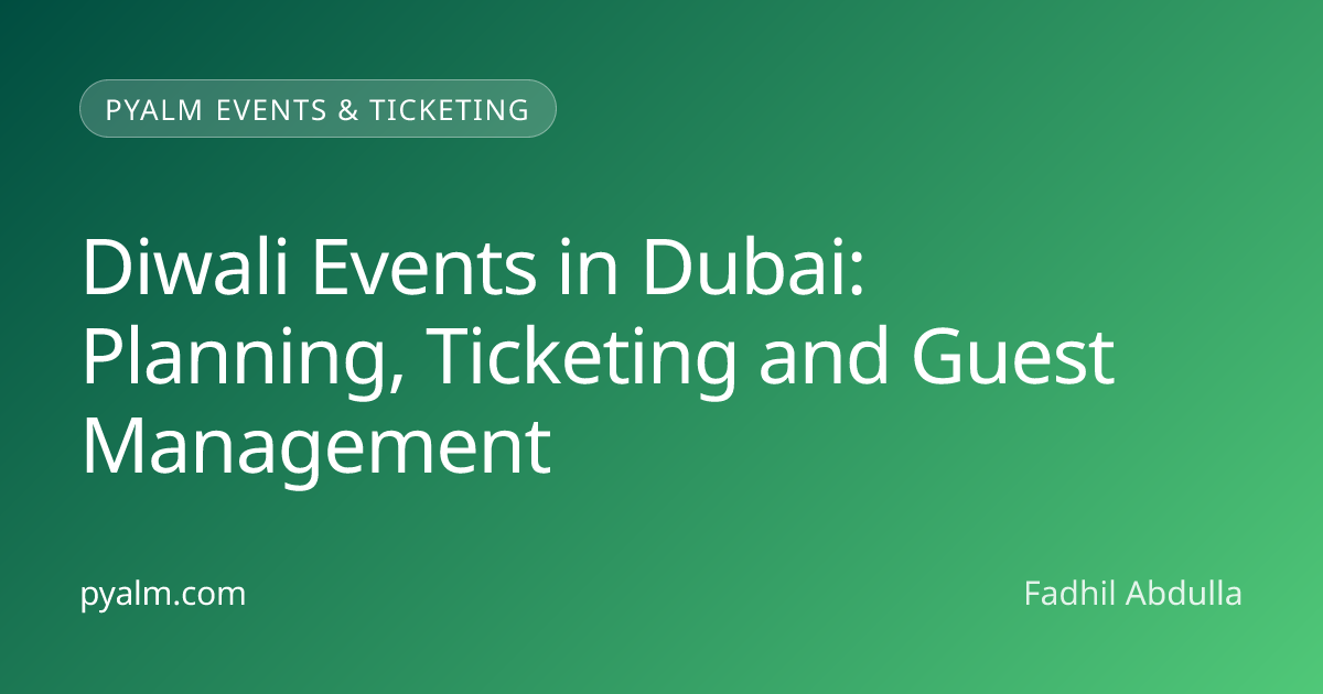 Diwali Events in Dubai — Pyalm